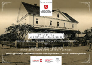Zapraszamy na&nbsp;wydarzenie „Zwierzyniec w&nbsp;Ordynacji Zamojskiej. Promocja albumu i&nbsp;wernisaż wystawy archiwalnych fotografii”