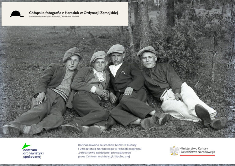 Chłopska fotografia z&nbsp;Harasiuk w&nbsp;Ordynacji Zamojskiej. Dostaliśmy dotację z&nbsp;Centrum Archiwistyki Społecznej!